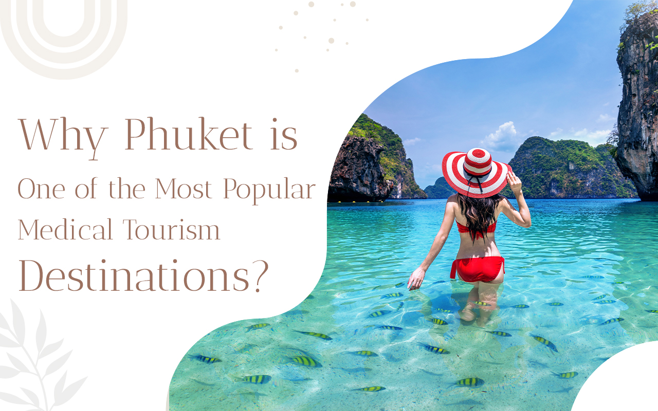 medical tourism phuket