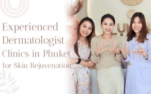 dermatologist clinics in phuket